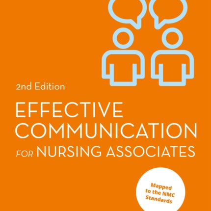 Effective Communication for Nursing Associates