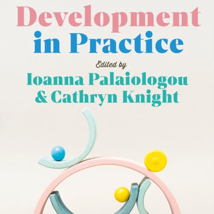 Child Development in Practice