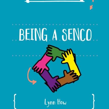 A Little Guide for Teachers Being a SENCO
