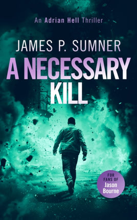 A Necessary Kill