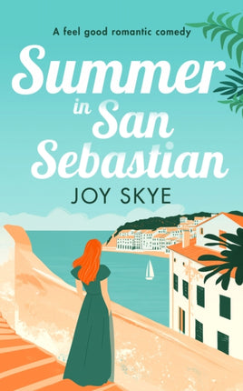 Summer in San Sebastien