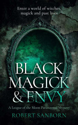 Black Magick  Envy