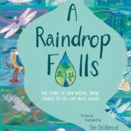 A Raindrop Falls