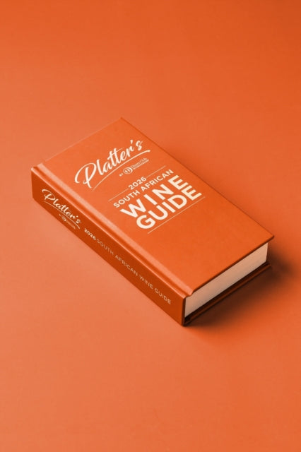 Platters South African Wine Guide 2026