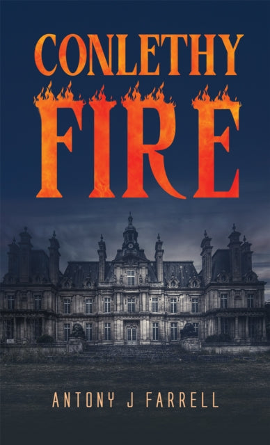Conlethy Fire