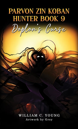 Parvon Zin Koban Hunter Book 9 Doplons Curse