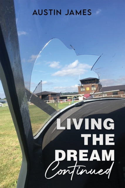 Living The Dream Continued