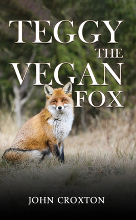 Teggy the Vegan Fox