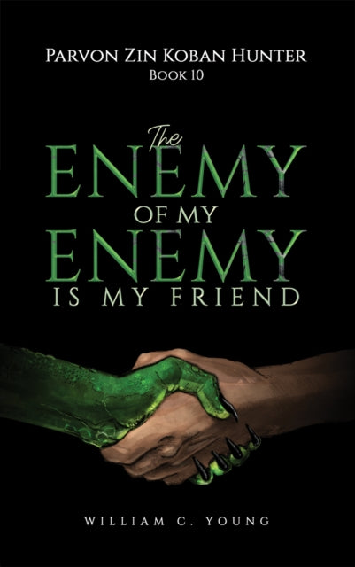 Parvon Zin Koban Hunter Book 10 The Enemy of My
