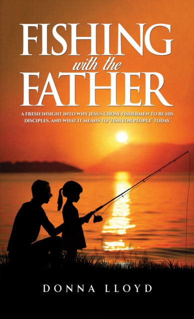 Fishing with the Father