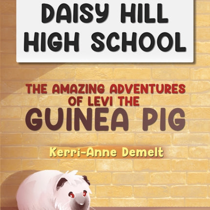 The Amazing Adventures of Levi the Guinea Pig