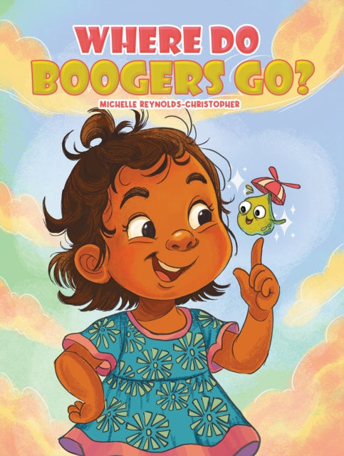 Where Do Boogers Go