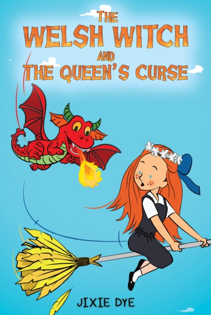 The Welsh Witch and the Queens Curse