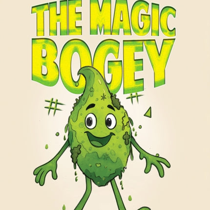 The Magic Bogey