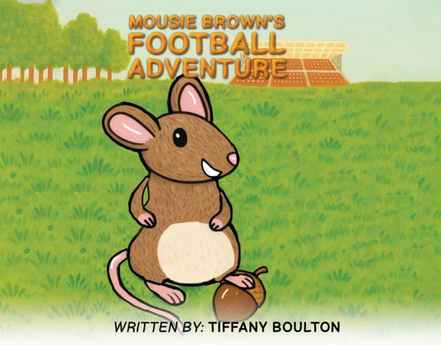 Mousie Browns Football Adventure