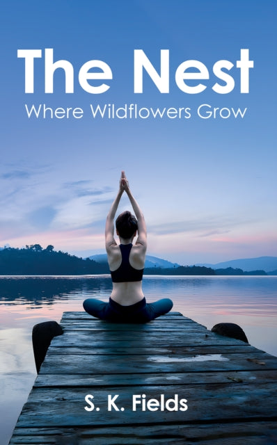 The Nest Where Wildflowers Grow