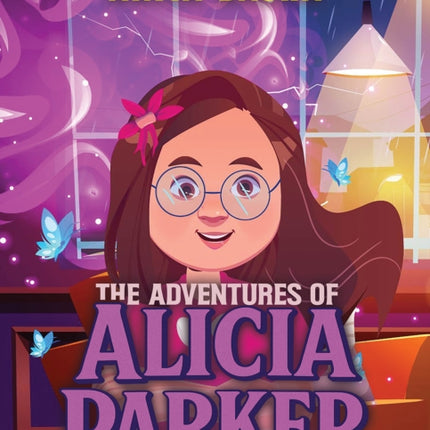 The Adventures of Alicia Parker