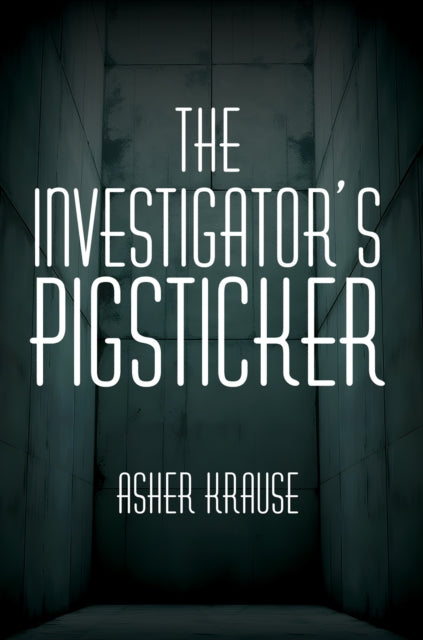 The Investigators Pigsticker
