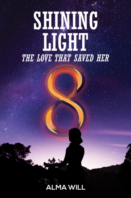 Shining Light The Love That Saved Her