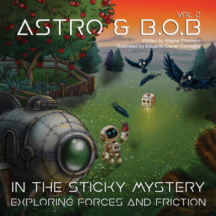 Astro  B.O.B in the Sticky Mystery
