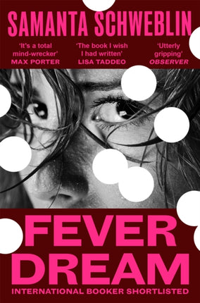 Fever Dream