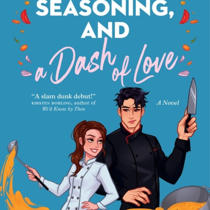 Knives Seasoning and a Dash of Love