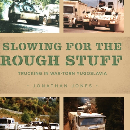 Slowing for the Rough Stuff