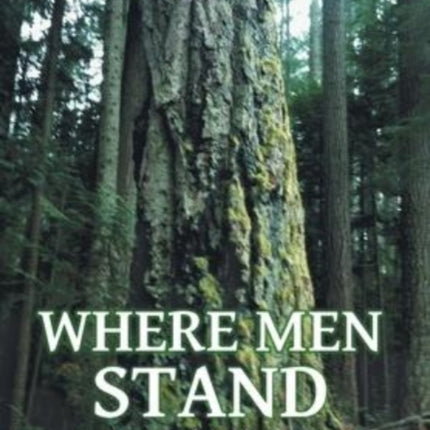 Where Men Stand Tall