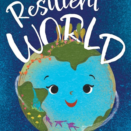Resilient World