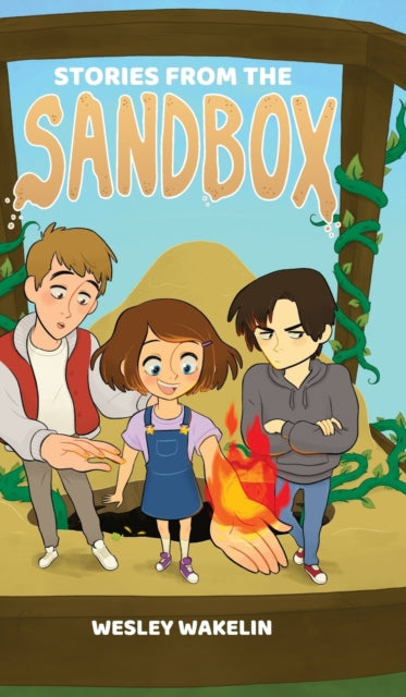 Stories from the Sandbox: Part I & II