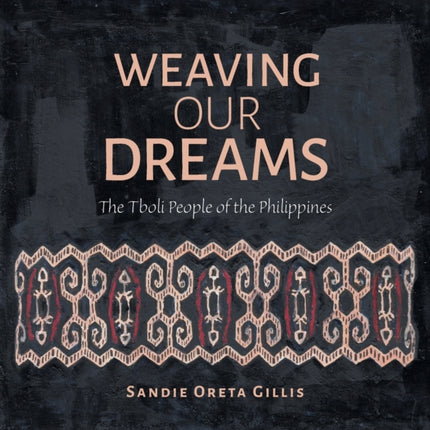 Weaving Our Dreams