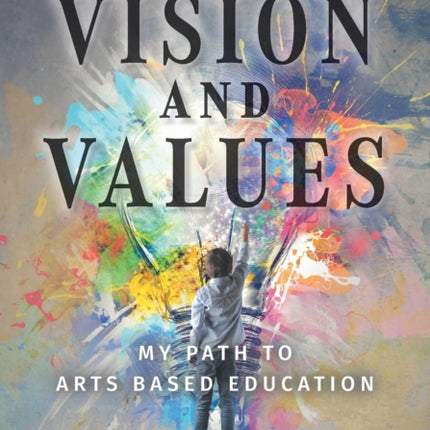 Vision and Values