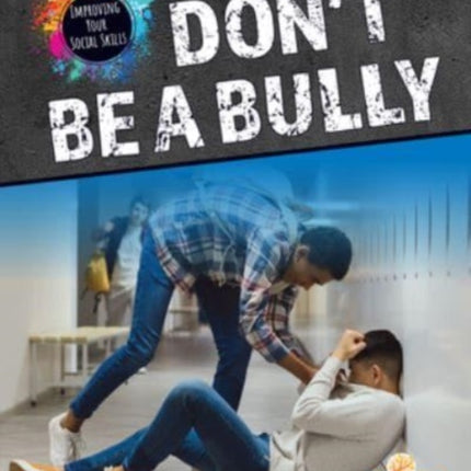 Don't Be a Bully