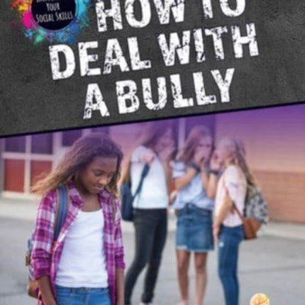 How to Deal with a Bully