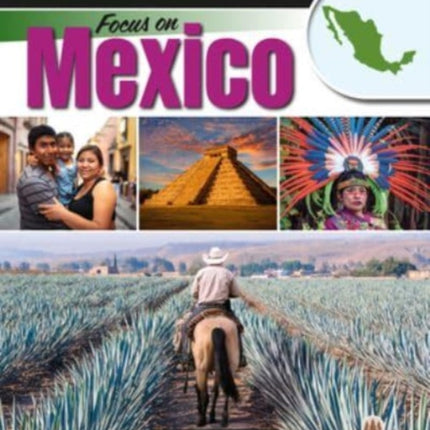 Focus on Mexico