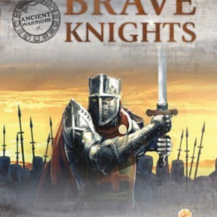Brave Knights