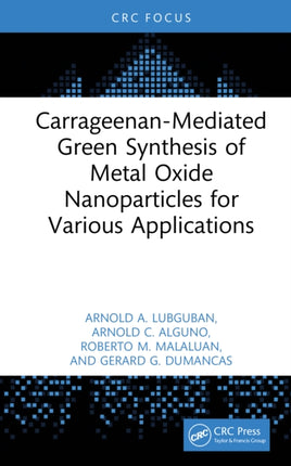 CarrageenanMediated Green Synthesis of Metal