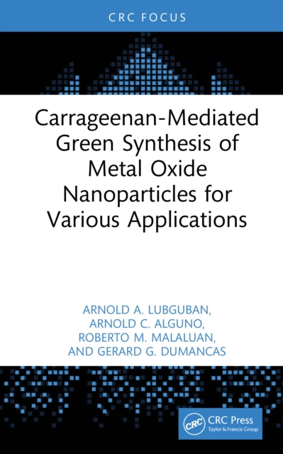 CarrageenanMediated Green Synthesis of Metal