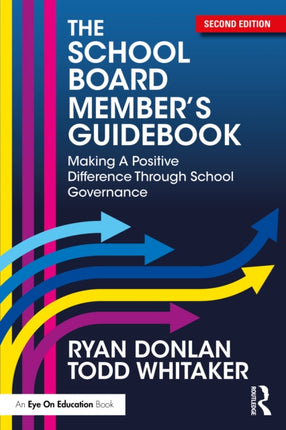 The School Board Members Guidebook