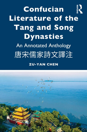 Confucian Literature of the Tang and Song