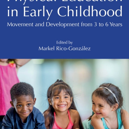 Physical Education in Early Childhood