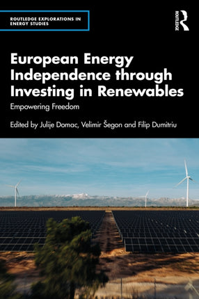 European Energy Independence through Investing in