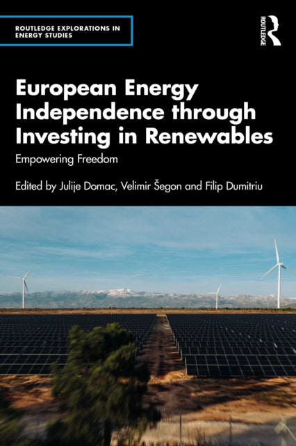 European Energy Independence through Investing in