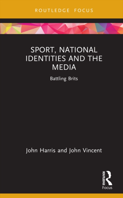 Sport National Identities and the Media