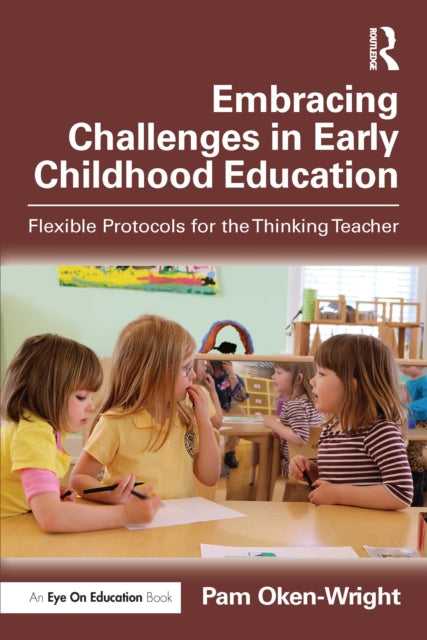 Embracing Challenges in Early Childhood Education