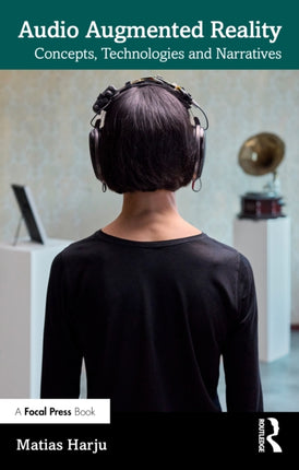 Audio Augmented Reality