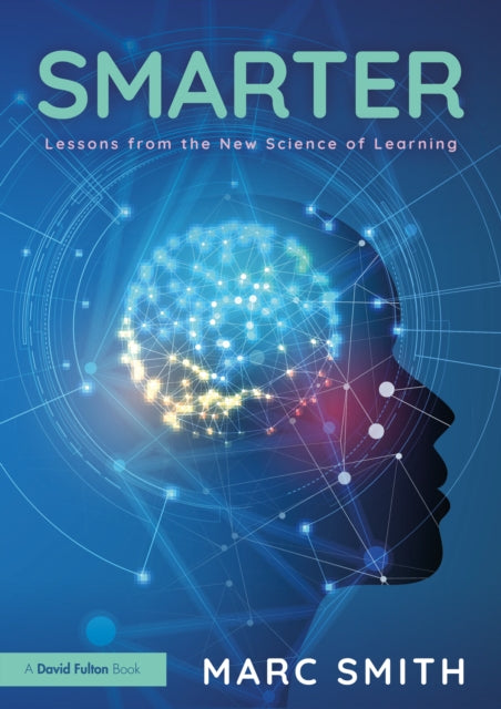 Smarter Lessons from the New Science of Learning