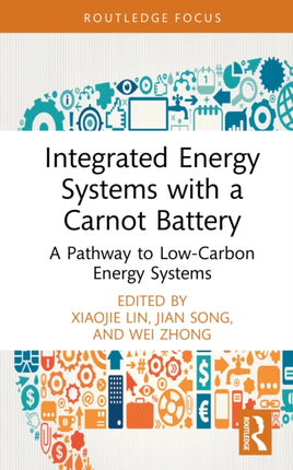 Integrated Energy Systems with a Carnot Battery