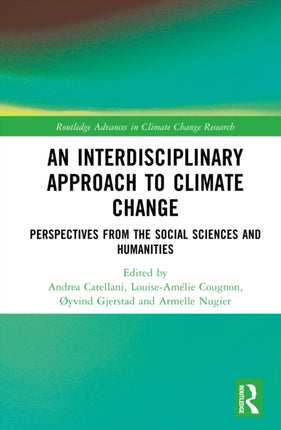 An Interdisciplinary Approach to Climate Change