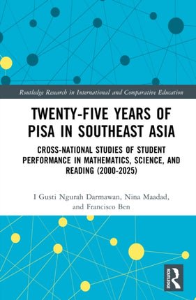 Twentyfive Years of PISA in Southeast Asia